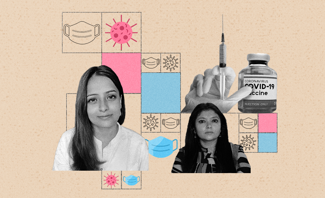 A digital collage with elements denoting the Covid-19 pandemic such as a vaccine syringe, the coronavirus, a vaccine etc, along with photographs of Pallavi Prasad and Meghna Mamgain, hosts of Newsworthy.Studio and Only My Health's Hindi series on Covid-19 FAQs.